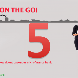 5 things you need to know about Lavender Microfinance Bank;